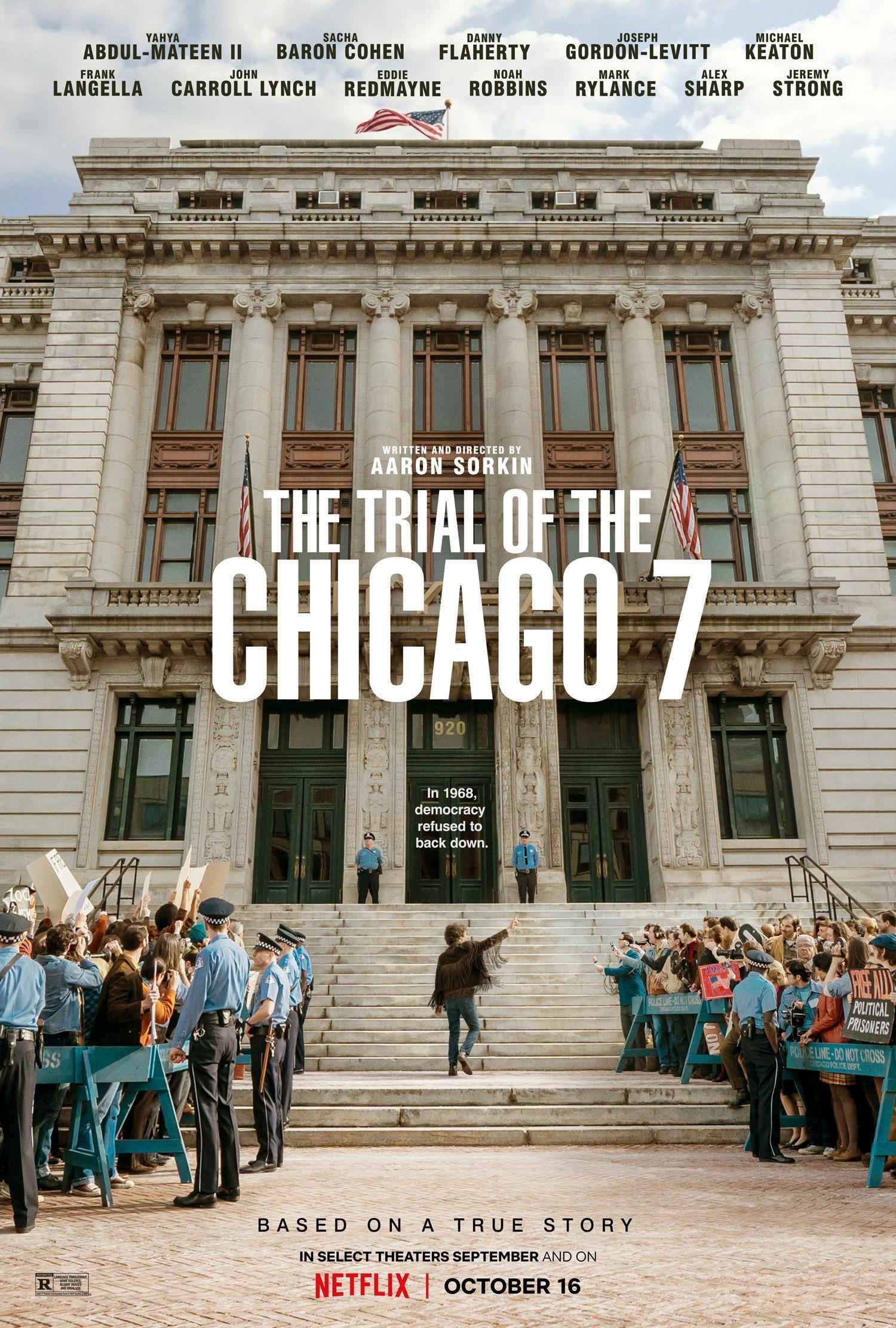 ‘The Trial of Chicago 7’: Fazla hesap karın doyurmaz