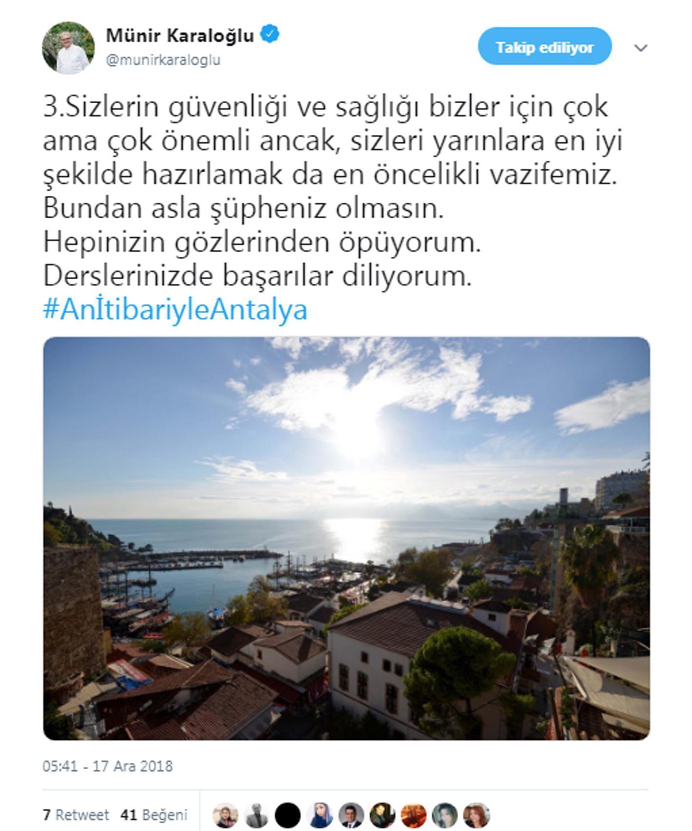 Vali Karaloğlundan tatil isteyen öğrencilere güneşli Antalya cevabı (Antalyada okullar bugün tatil mi)