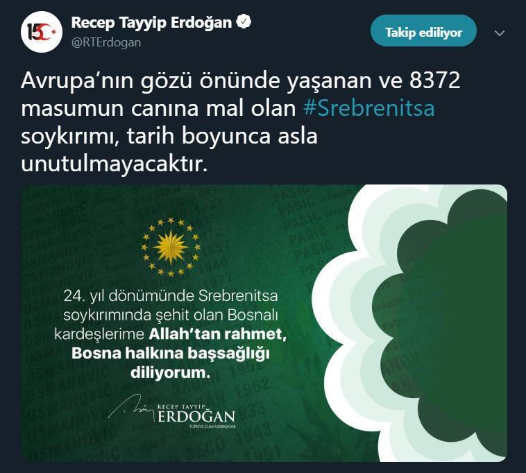 Son dakika Cumhurbaşkanı Erdoğandan Srebrenitsa mesajı