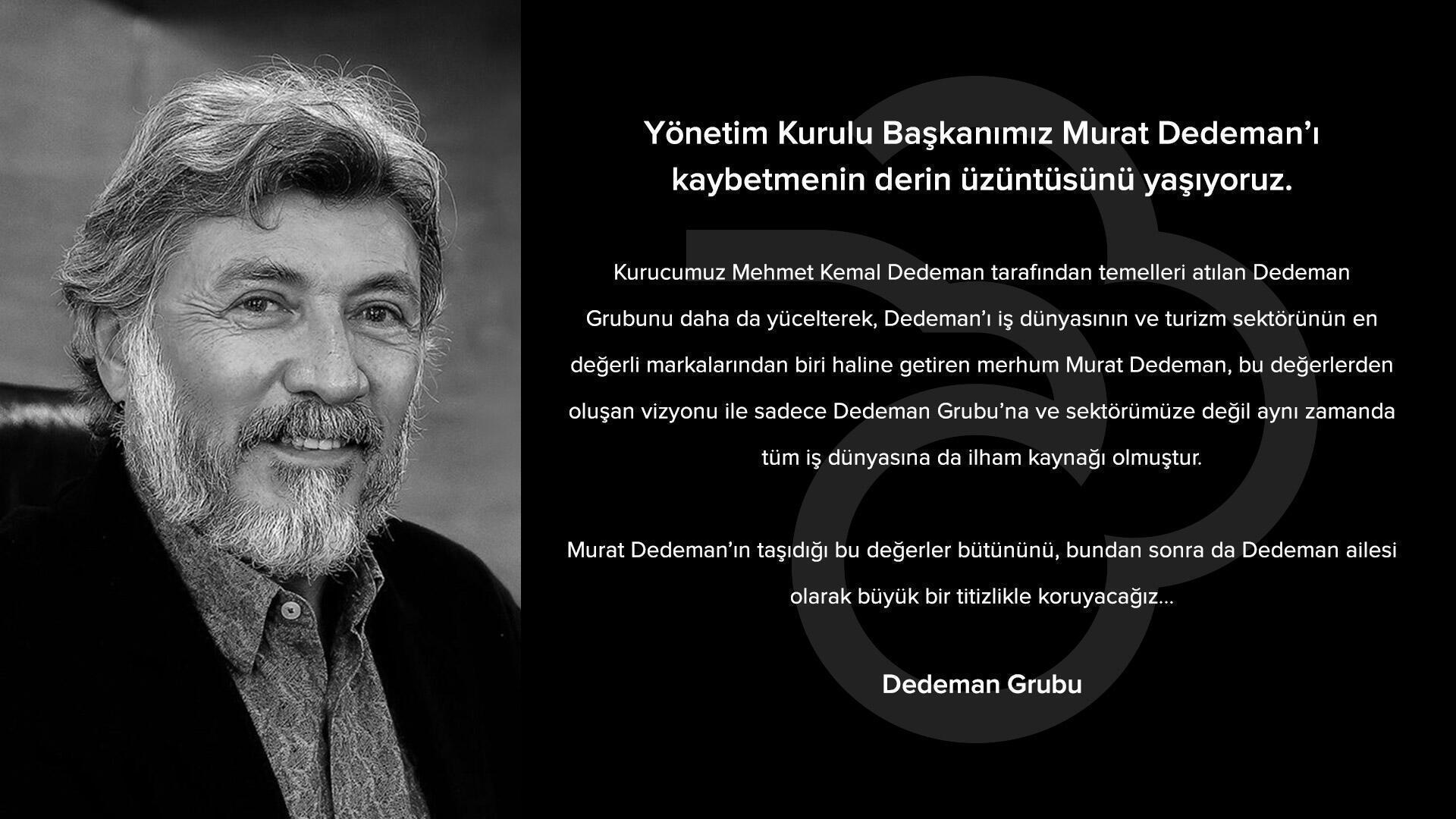 Murat Dedeman hayatını kaybetti