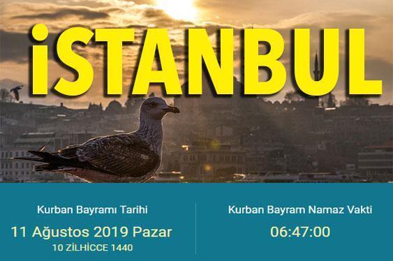 Kurban Bayramı namazı saat kaçta İşte 2019 İstanbul bayram namazı saati…
