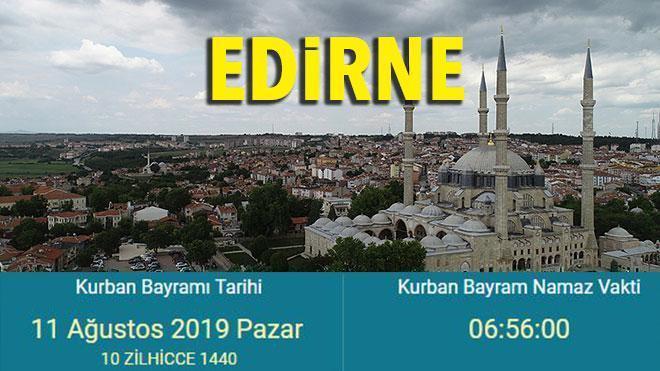 Kurban Bayramı namazı saat kaçta İşte 2019 Edirne bayram namazı saati…