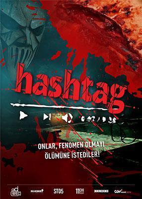 Hashtag filminin afişi ve teaserı yayınlandı