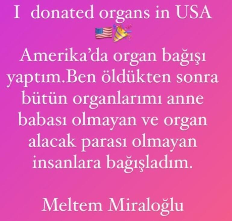 Meltem Miraloğlu: Amerikada organ bağışı yaptım