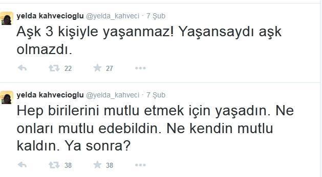 Yelda Kahvecioğlunun son tweetleri akılları karıştırdı