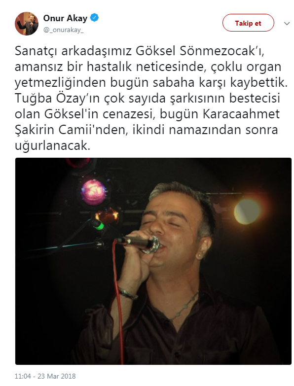 Tuğba Özay şarkılarının bestecisi Göksel Sönmezocak vefat etti