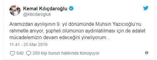 CHP Genel Başkanı Kılıçdaroğlundan Muhsin Yazıcıoğlu paylaşımı