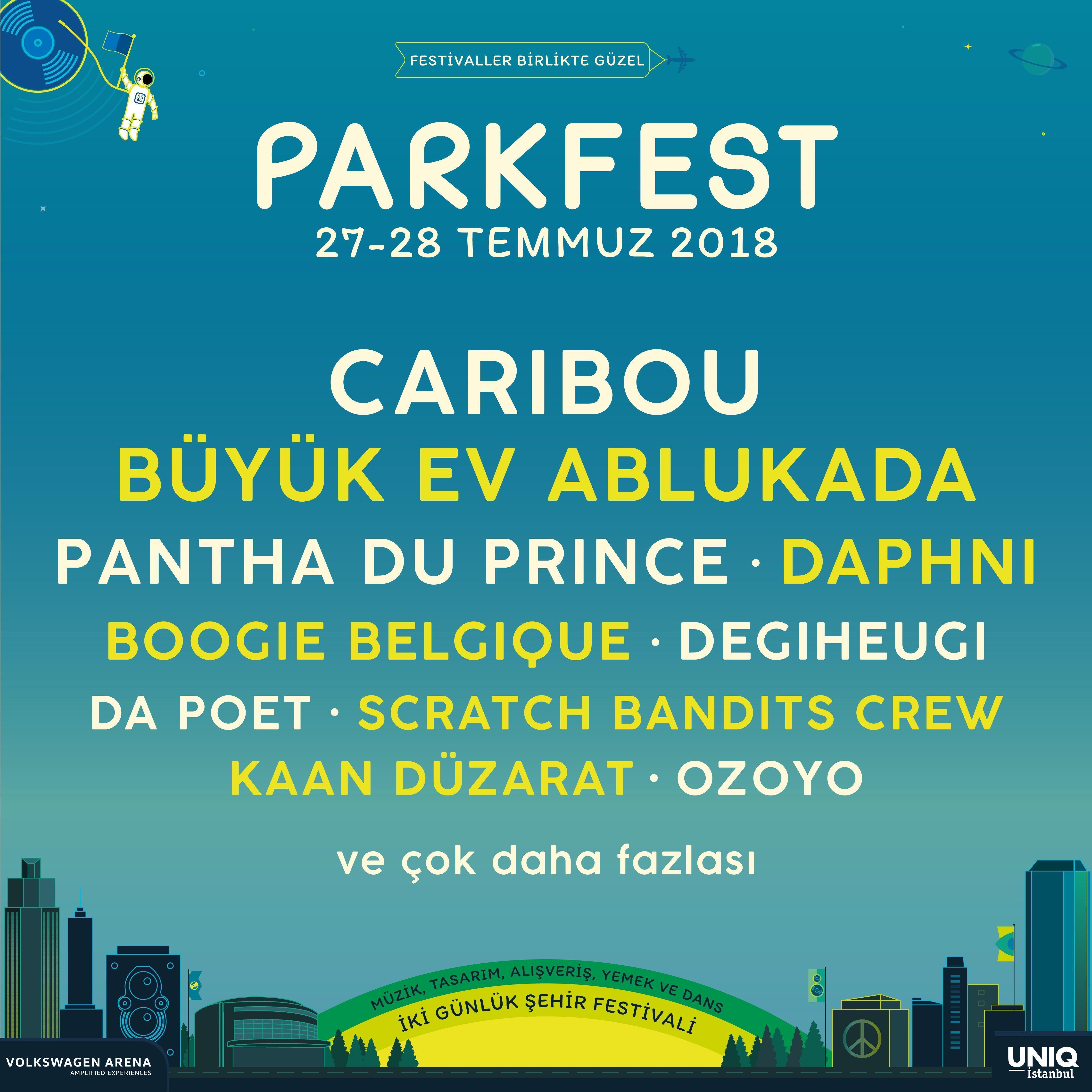 Parkfest 27-28 Temmuzda Uniq İstanbul ve Volkswagen Arenada