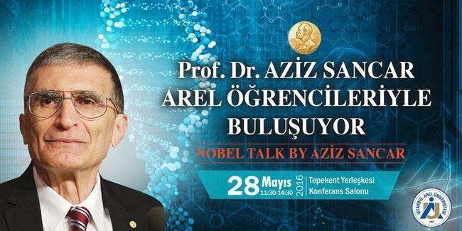 Nobelli Prof. Dr. Aziz Sancar Arele geliyor