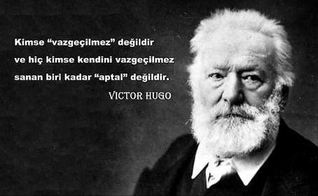 Victor Hugo sözleri: Sefiller, adalet, yoksulluk, vicdan ve anne sözleri
