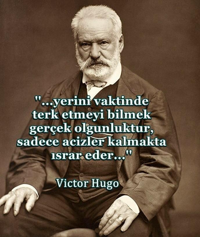 Victor Hugo sözleri: Sefiller, adalet, yoksulluk, vicdan ve anne sözleri