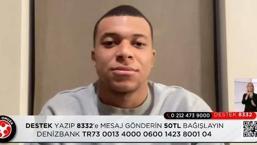 Kylian Mbappe'den Türkiye'ye destek mesajı: Elimden geleni yapacağım
