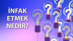 İnfak etmek nedir? İnfak kimlere verilir, örnekleri nelerdir?