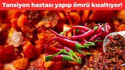 Yemeklere avuç avuç atıyoruz ama bağırsakları bitiriyor! Tansiyon hastası yapıp ömrü kısaltıyor, organları resmen çürütüp mideyi mahvediyor