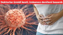 Kolon kanseri teşhisi kondu, doktorlar umudu kesmişti! Kolon kanseri ameliyat edilemez denildi, mucizeyi gerçekleştirdi: O sırrı ortaya çıktı