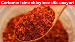 Çorbaların içine kaşık kaşık ekleyin! Damarları genişletip solunum yollarını açıyor! Metabolizmayı hızlandırıp saatlerce tokluk sağlıyor