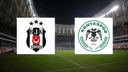 Beşiktaş - Konyaspor maçında ilk düdük çaldı