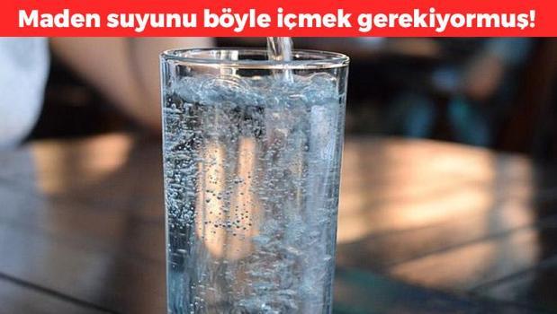 Maden suyunu böyle içmek gerekiyormuş! Mideyi saniyesinde rahatlatıyor: Yanma hissini söküp atıyor)