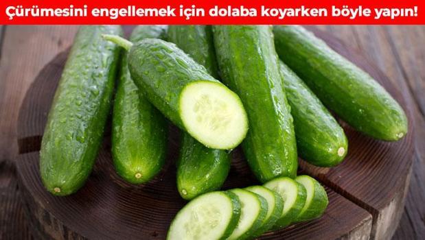 Salatalıklar kısa sürede çürümesin! Meğer dolaba koyarken...)