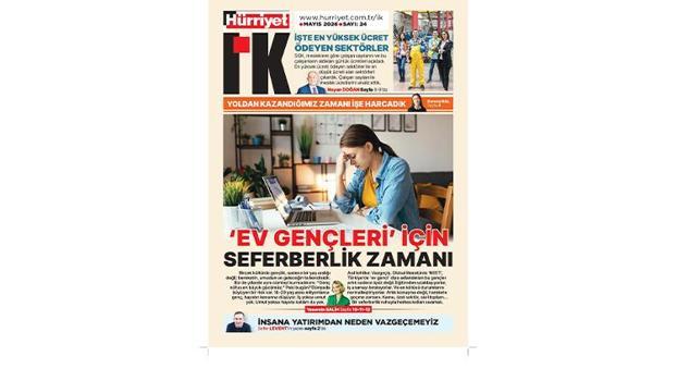 Hürriyet İK ile dönemin yeni tehlikesi ‘ev gençleri’)