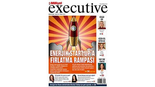 Milliyet Executive ile Enerjinin Yeni Çağı)