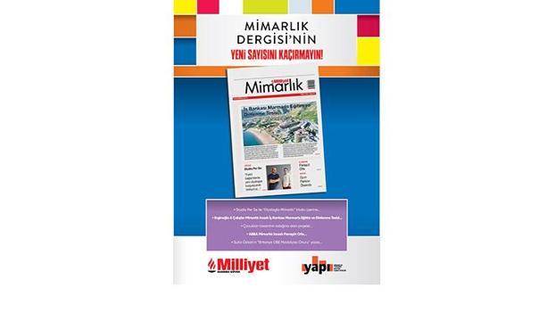 Milliyet Mimarlık Dergisi’nin 67. Sayısı Bu Pazar Bayilerde!)