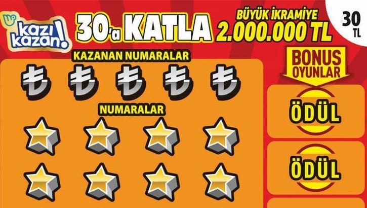 30'a Katla ile 2 milyon lira kazanma şansı