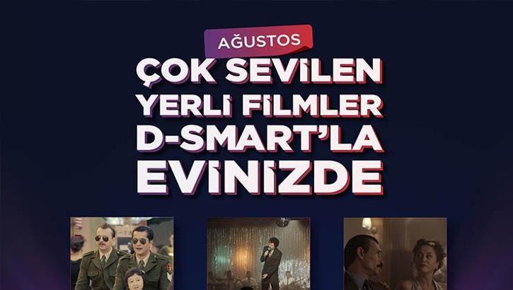 Film gibi yaşamlar Ağustos'ta D Smart'ta