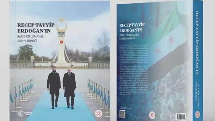 Cumhurbaşkanlığı İletişim Başkanlığından 'Recep Tayyip Erdoğan'ın Barış Diplomasisi: Suriye Örneği' kitabı