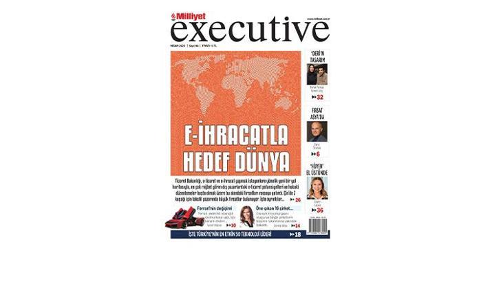 Milliyet Executive ile e-ticaret ve geleceğin liderleri
