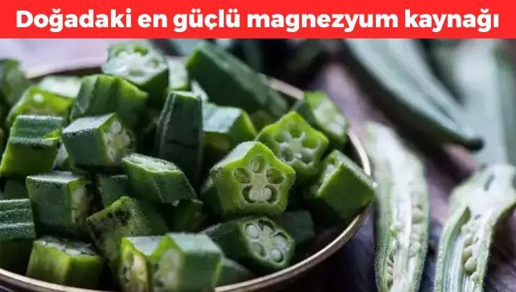 Sofrada yüzüne bakılmıyor! Doğadaki en güçlü magnezyum kaynağı: Karaciğerde biriken toksinleri temizliyor, bağırsakları motor gibi çalıştırıyor