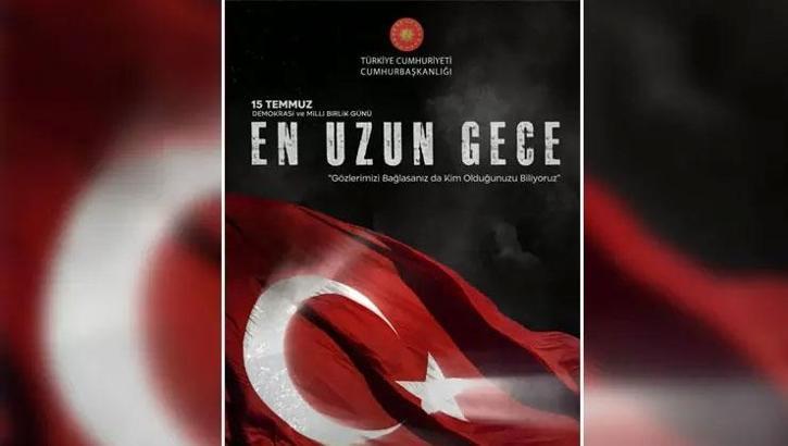 'En Uzun Gece' destanının ilk temsili 15 Temmuz'da Cumhurbaşkanlığı Külliyesi’nde gerçekleştirilecek
