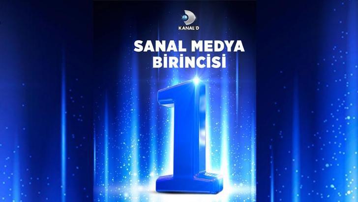 Kanal D sanal medyada tek! Milyonlarca kişiye ulaşıyor