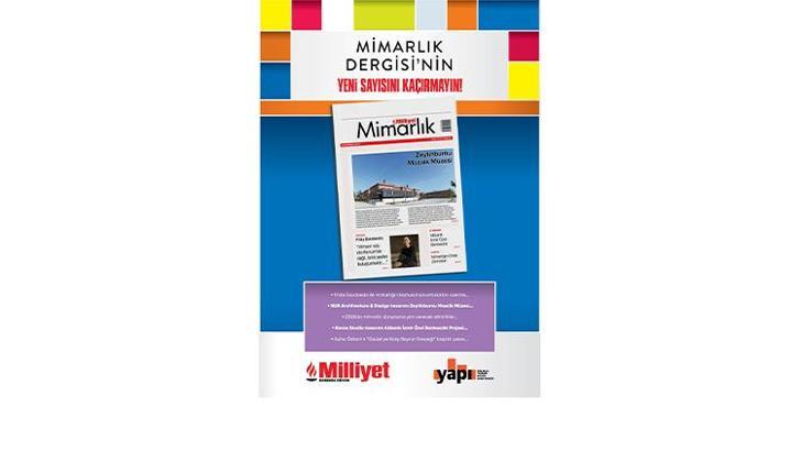 Milliyet Mimarlık Dergisi’nin 61. Sayısı Bu Pazar Bayilerde!