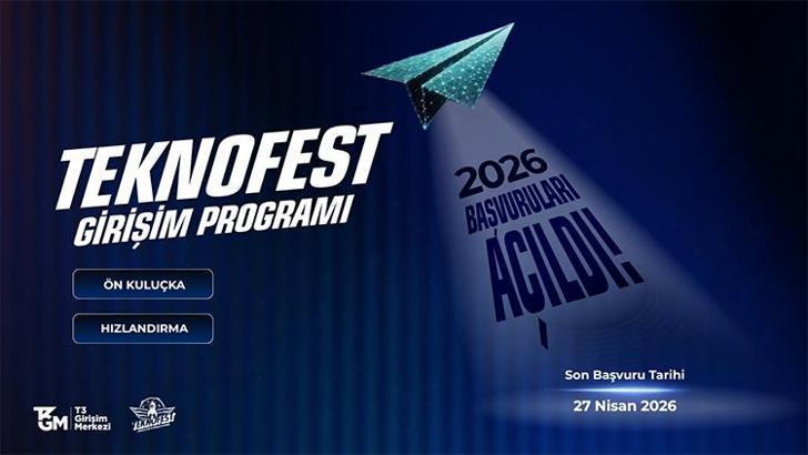 TEKNOFEST Girişim Programı 2026 başvuruları başladı