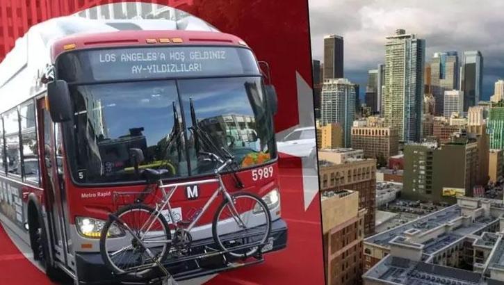 Los Angeles sokaklarında Türkçe jest! ‘Hoş geldiniz Ay Yıldızlılar’
