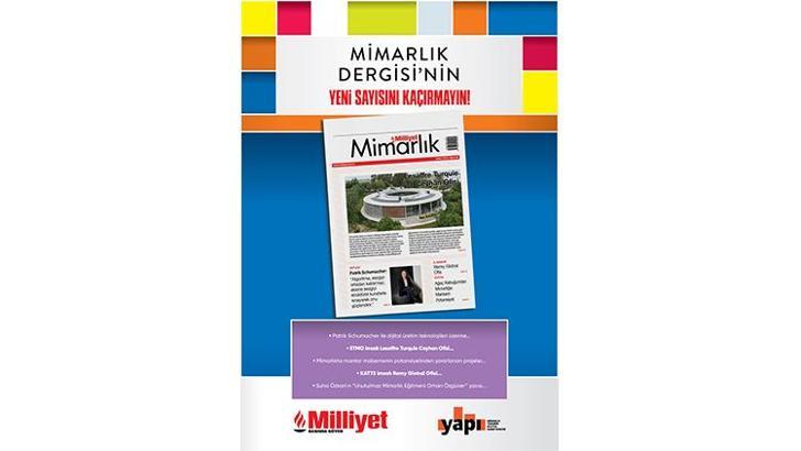 Milliyet Mimarlık Dergisi’nin 66. Sayısı Bu Pazar Bayilerde!