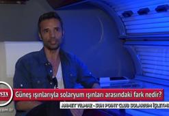 Güneş ışınları ile Solaryum ışınları arasındaki fark nedir?