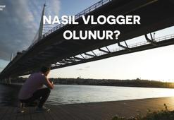 Başarılı bir vlogger olmak için 10 püf nokta
