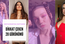 Instagram'da haftanın dikkat çeken 20 görünümü