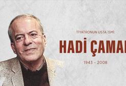 Tiyatro Üstadı Hadi Çaman'ın hayatı ve eserleri