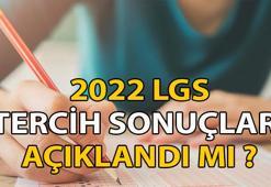 Lise tercih sonuçları nereden öğrenilecek? 2022 LGS yerleştirme sonuçları açıklandı mı? MEB lise tercih sonuç sorgulama sayfası