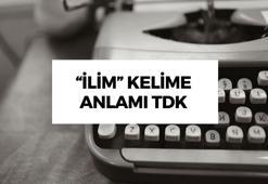 İlim nedir? İlim ne demek TDK? İlim sözlük anlamı...