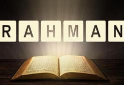 Rahman nedir? Rahman ne demek TDK? Rahman sözlük anlamı...