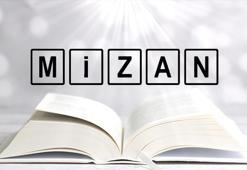 Mizan nedir? Mizan ne demek TDK? Mizan sözlük anlamı...