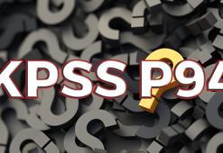 KPSS P94 nedir? KPSS P94 puan türü ne işe yarar, hangi kurumlar P94 ile alım yapar?
