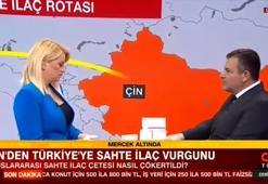 Çin'den Türkiye’ye sahte ilaç vurgunu!