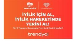 Trendyol Paylaşma Günü’nü Sepette İyilik Hareketi ile kutluyor