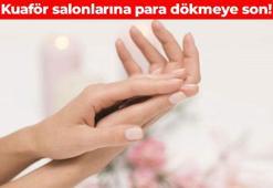 Manikür masrafından kurtarıyor! Elleriniz pamuk gibi yumuşayacak: Adım adım manikür rehberi
