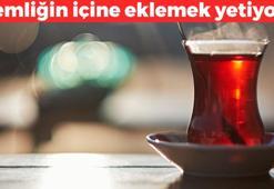 Çayın lezzetini 10 artırıyor! Demliğin içine 1 parça eklemek yetiyor